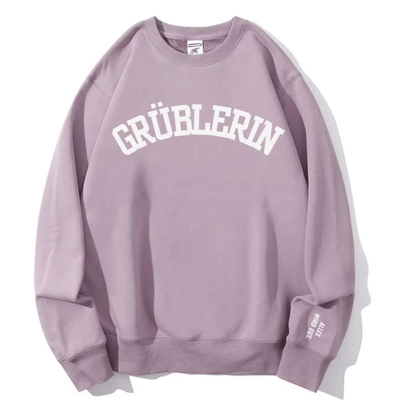 The Grüblerin 'Everything Will Be Okay' Sweatshirt – Your Cozy Fall Comfort & Self-Care Essential