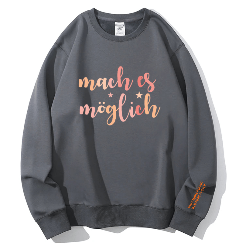 "Make It Possible" Empowering Crewneck Sweatshirt | Cozy Fall & Winter Essential for Her