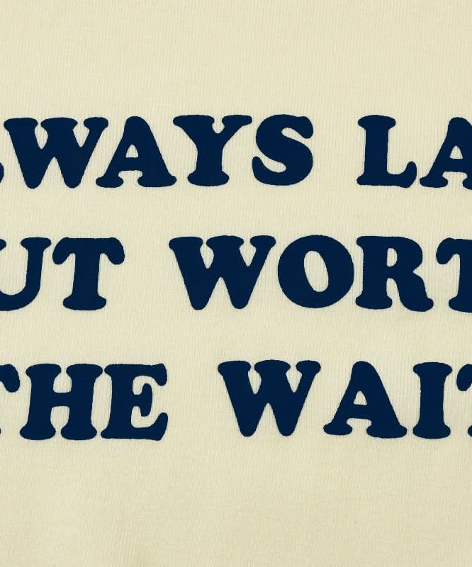 Always Late But Worth The Wait Crop Top | Women's Witty Fall Graphic Tee