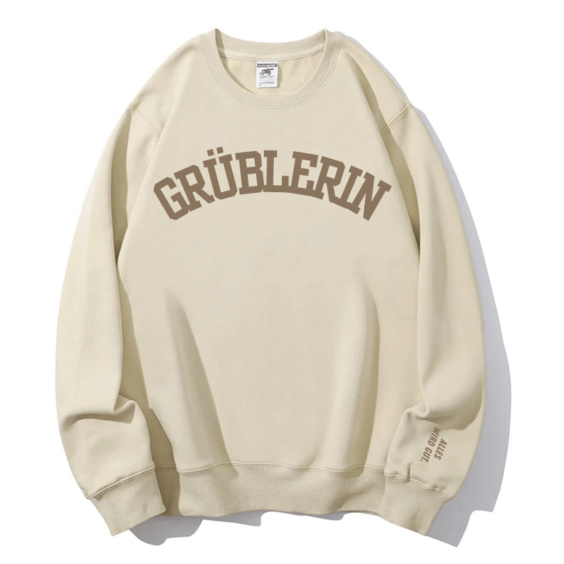The Grüblerin 'Everything Will Be Okay' Sweatshirt – Your Cozy Fall Comfort & Self-Care Essential