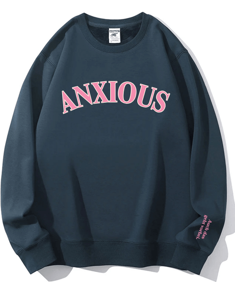 The 'ANXIOUS' Crewneck: Your Cozy Fall/Winter Self-Care & Affirmation Sweatshirt