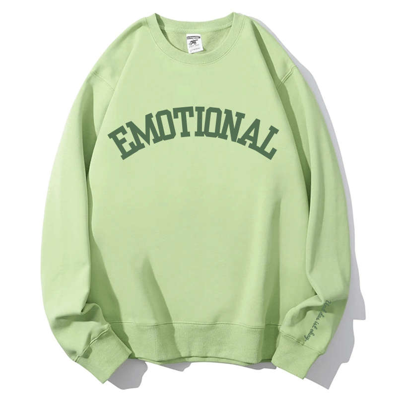 Cozy 'Emotional & That's Okay' Crewneck Sweatshirt – Fall & Winter Comfort for Her