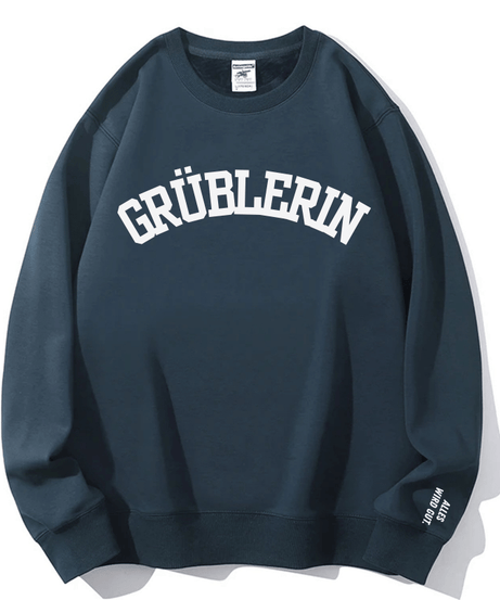 The Grüblerin 'Everything Will Be Okay' Sweatshirt – Your Cozy Fall Comfort & Self-Care Essential